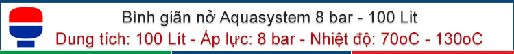 Bình giãn nở Aquasystem 8bar 100Lít