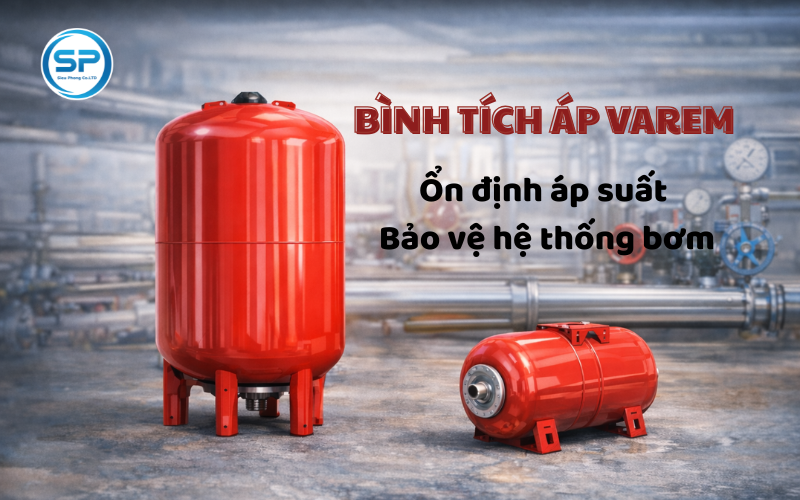 Mua Bình Tích Áp Varem Chính Hãng, Giá Tốt Tại Siêu Phong